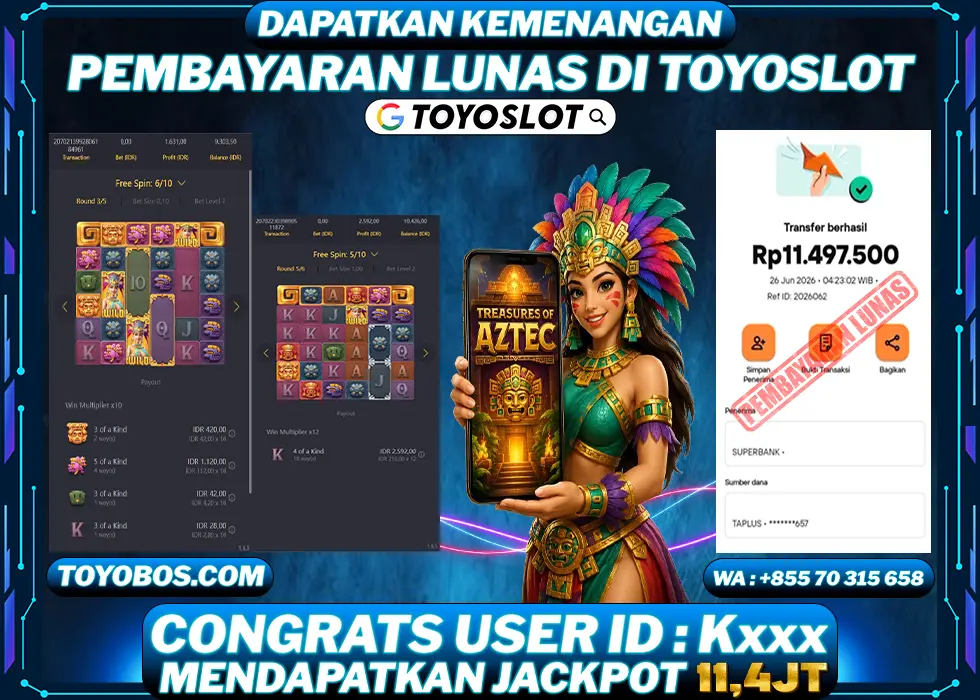 TOYOSLOT - BUKTI KEMENANGAN Treasure of Aztec Rp11,400,000,- LUNAS